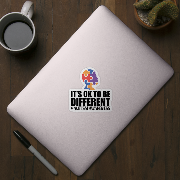 Autism Awareness It's Ok to be different by KC Happy Shop
